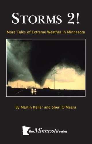 Storms 2: Tales of Extreme Weather in - Paperback, by O'Meara Sheri - Very Good