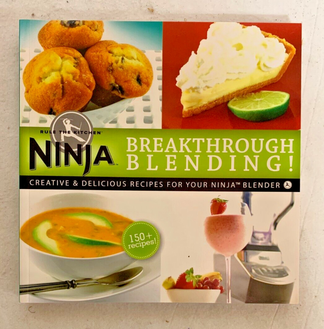 Ninja Blending Creative Delicious Recipes for Ninja Blender Cookbook