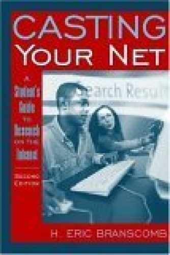 Casting Your Net: A Student's - Paperback, by Branscomb H. Eric - Very Good