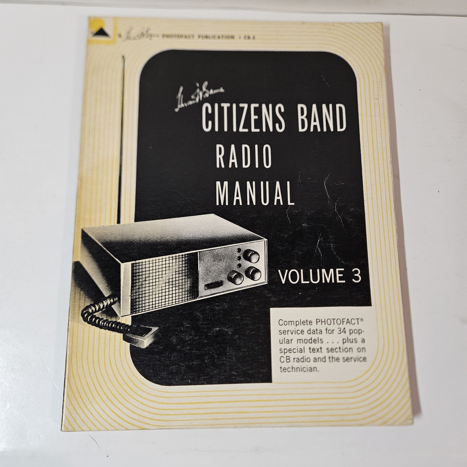 Citizens Band Radio Manual Volume 3 Ham Amateur Radio CB Vtg Photofact Service
