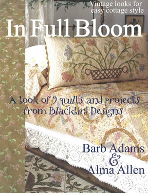 In Full Bloom (Quilt) by Blackbird quilt pattern