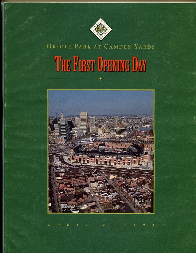 Baltimore Orioles vs. Cleveland Indians 4/6/92 1st Game at Camden Yards Program