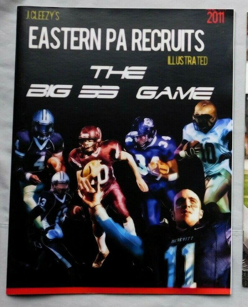 2011 EASTERN PA RECRUITS ILLUSTRATED THE BIG 33 GAME PA