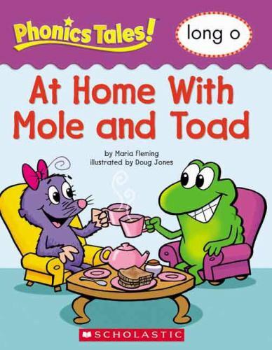 Phonics Tales: At Home With Mole and Toad (Long O) - Paperback - GOOD