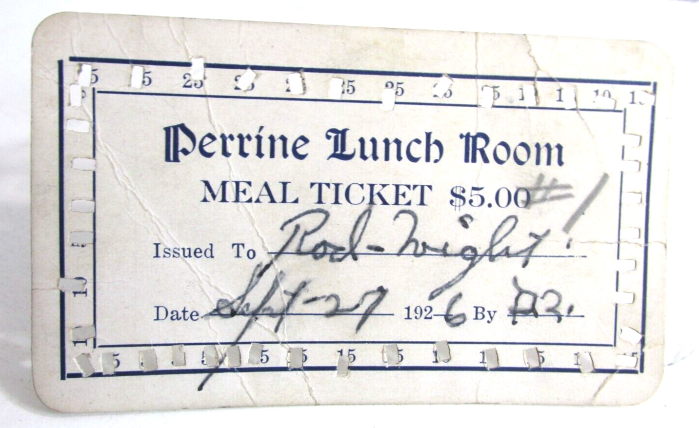 1926 PERRINE LUNCH ROOM Good For 5.00 Cafeteria Meal Ticket Perrine New York NY