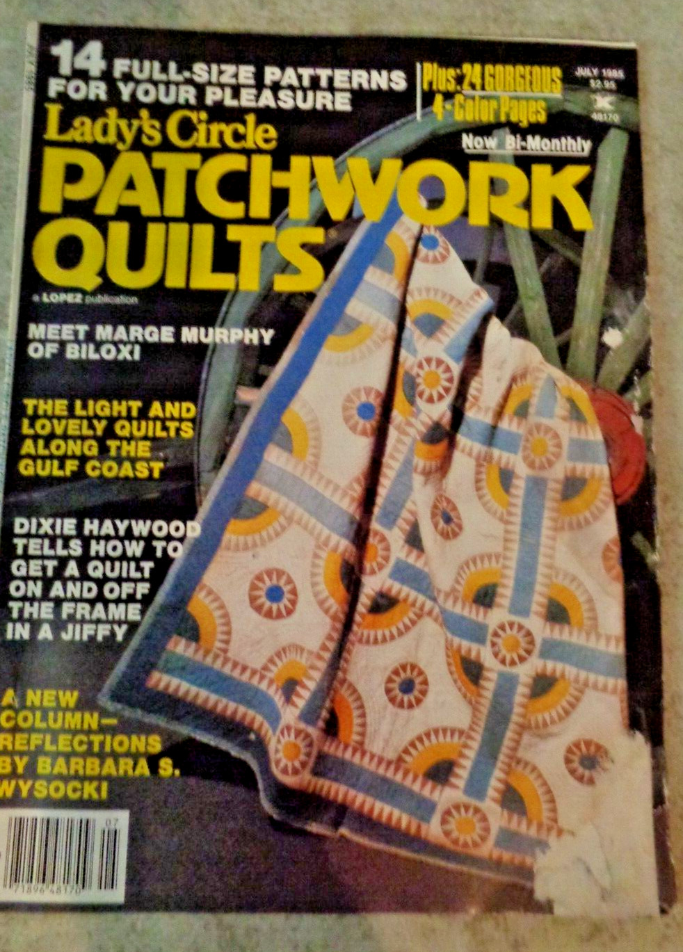 LADY'S CIRCLE PATCHWORK QUILTS JULY 1985 MEET MARGE MURPHY +++