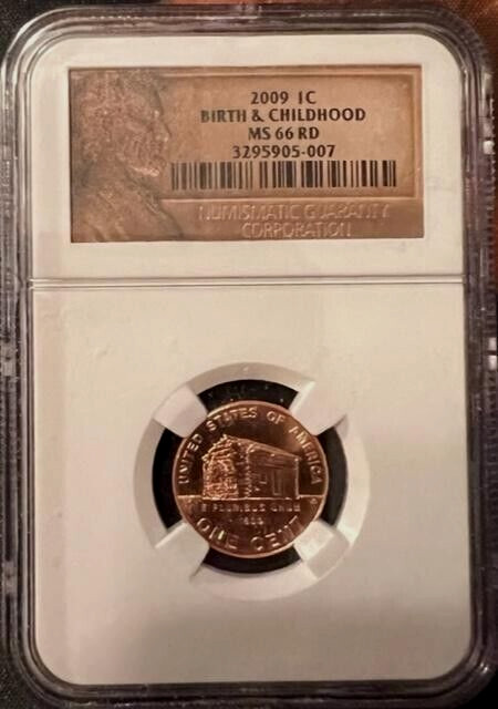 US 2009  1 Cent NGC MS 66 RD  UNC Birth & Childhood