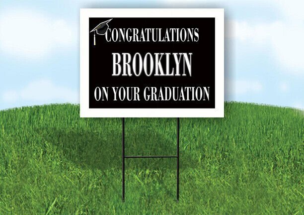 BROOKLYNN CONGRATULATIONS GRADUATE 18 in x 24 in Yard Sign Road Sign with Stand