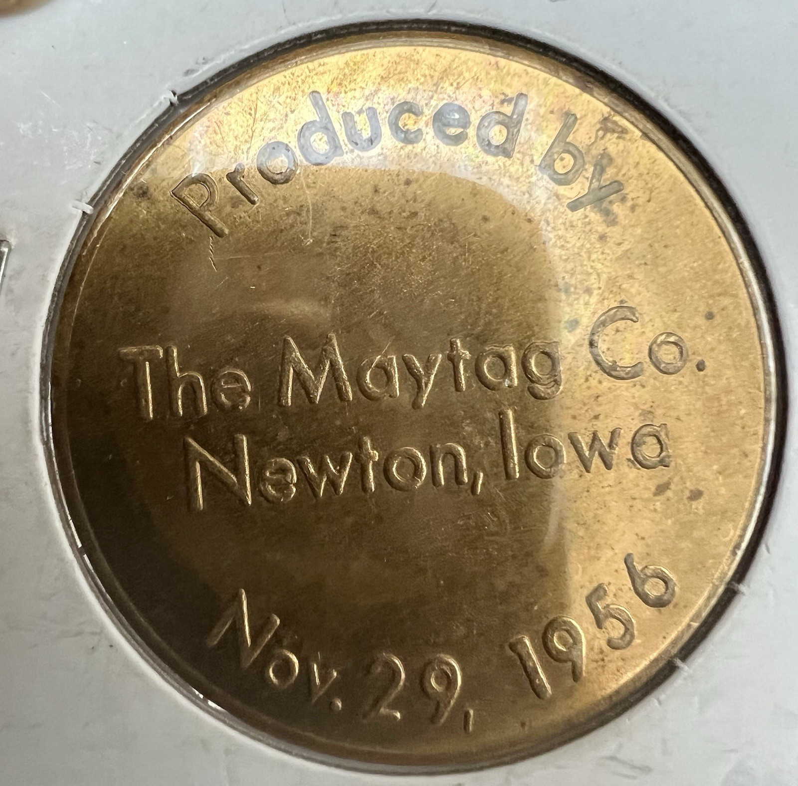 Newtown, IA Trade Token: Maytag Washer 10 Millionth Nov. 29, 1956