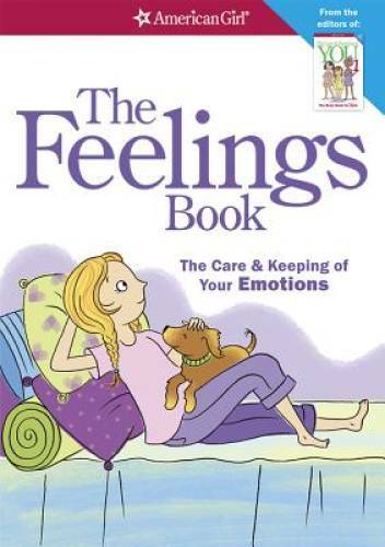 The Feelings Book (Revised): The Care and Keeping of Your Emotions - VERY GOOD