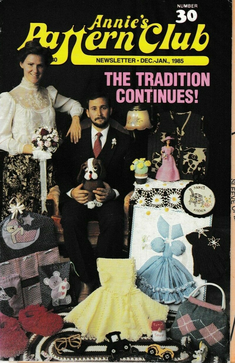 Annie's Pattern Club Newsletter Magazine | December-January 1985 No. 30