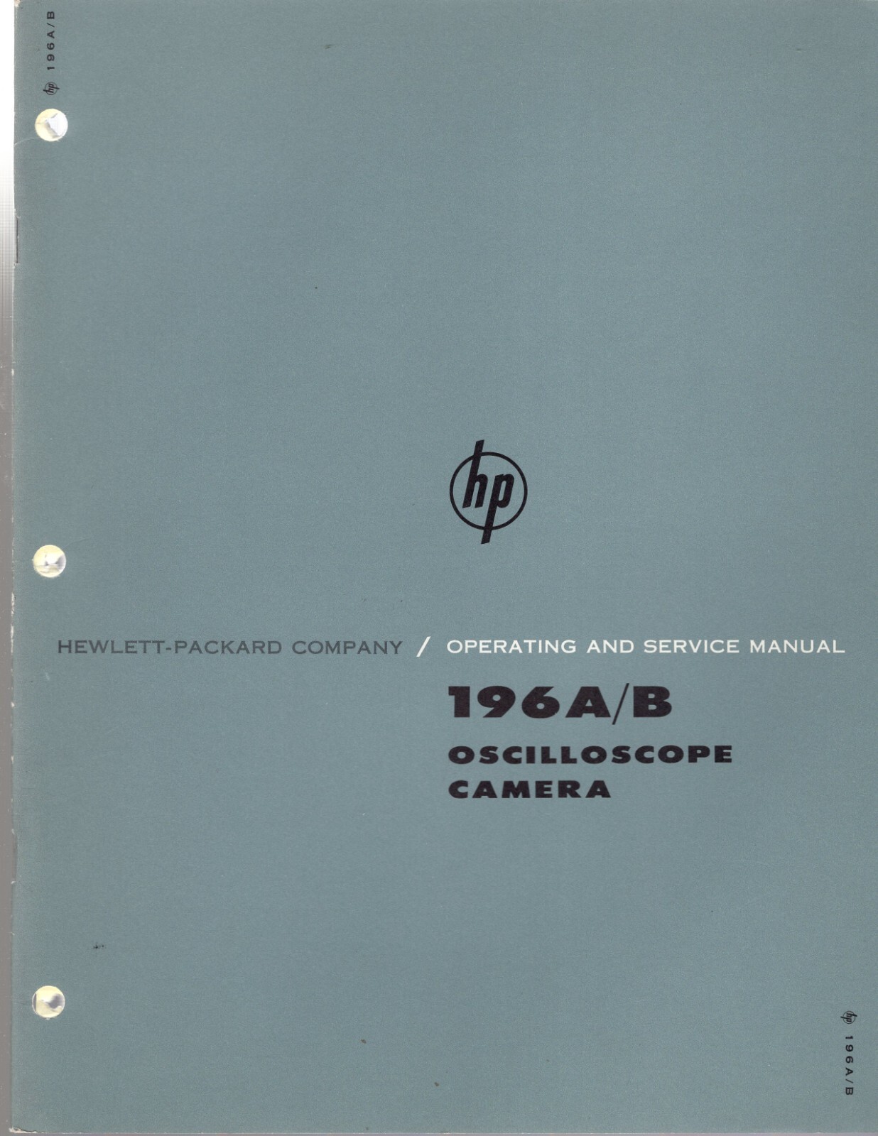 Orig Hewlett Packard 196A/B Oscilloscope Camera Ops&Svc Manual 01919-2 May 1964