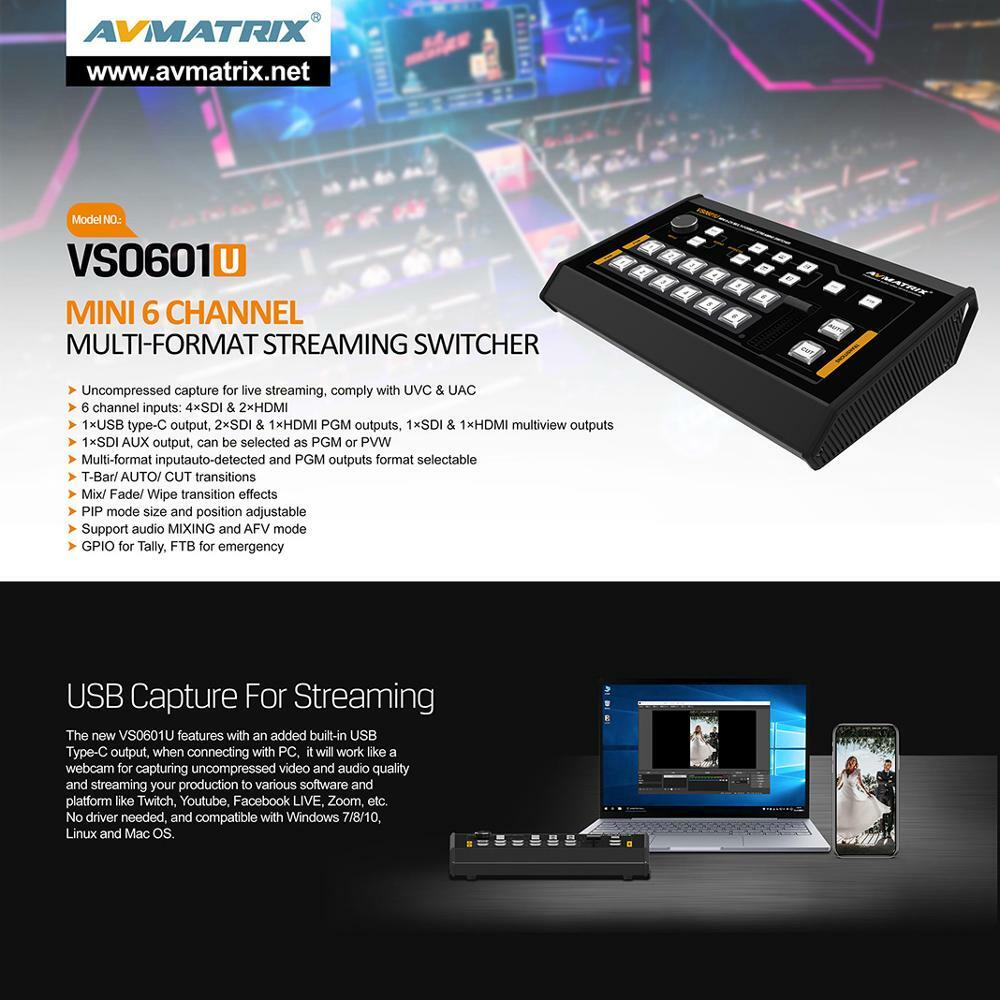 AVMATRIX VS0601U Mini 6CH 4×SDI 2×HDMI Inputs Multi-Format Streaming Switcher