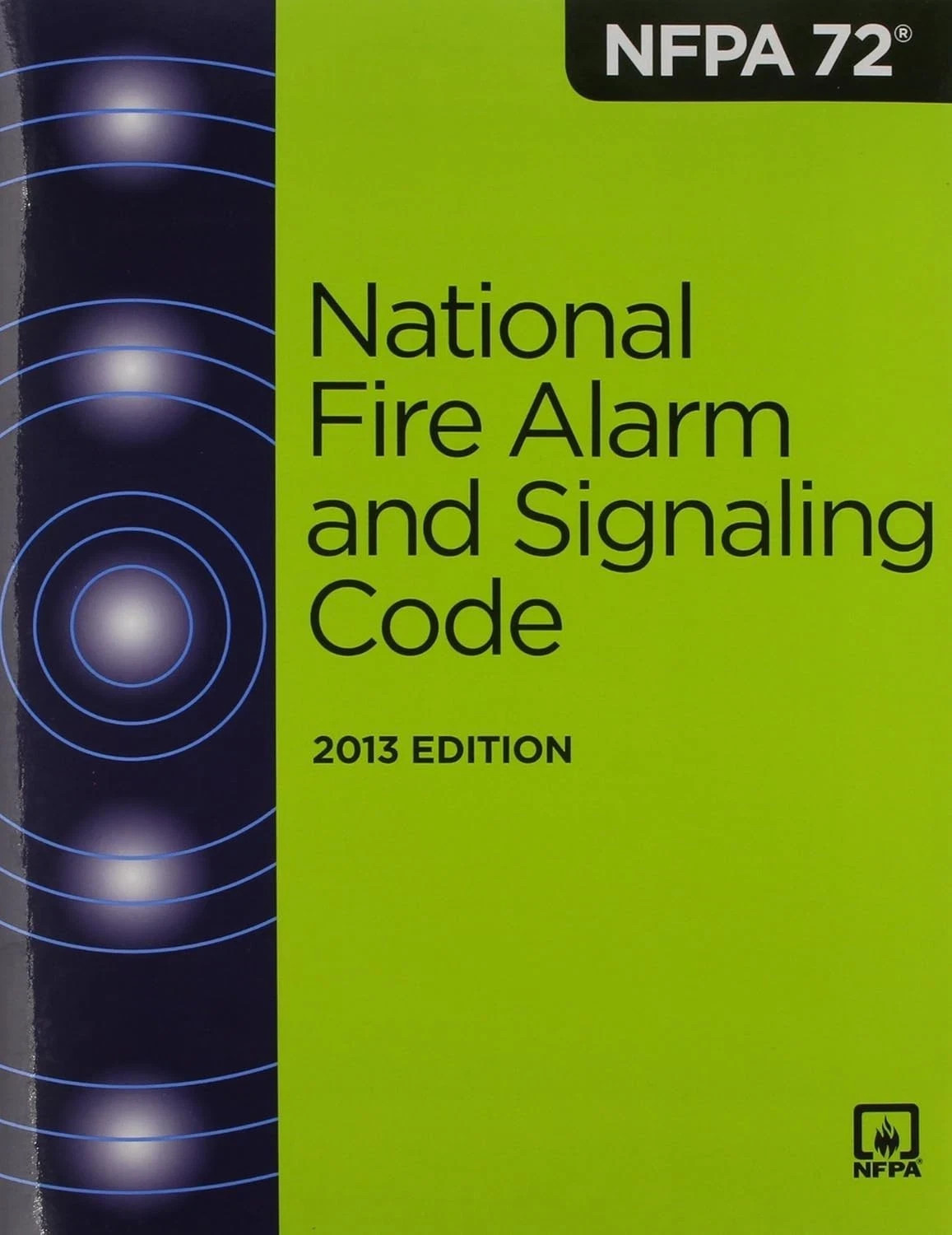 NFPA 72: National Fire Alarm and Signaling Code 2013 Paperback USA STOCK