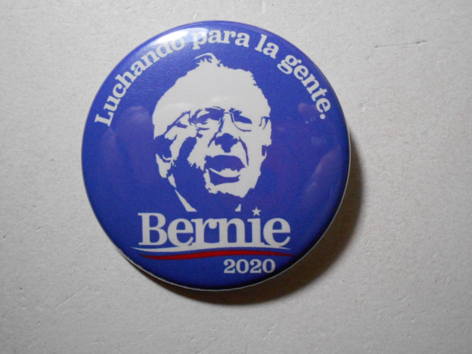 2-1/4" 2020 Bernie Sanders for President -Luchando para la gente