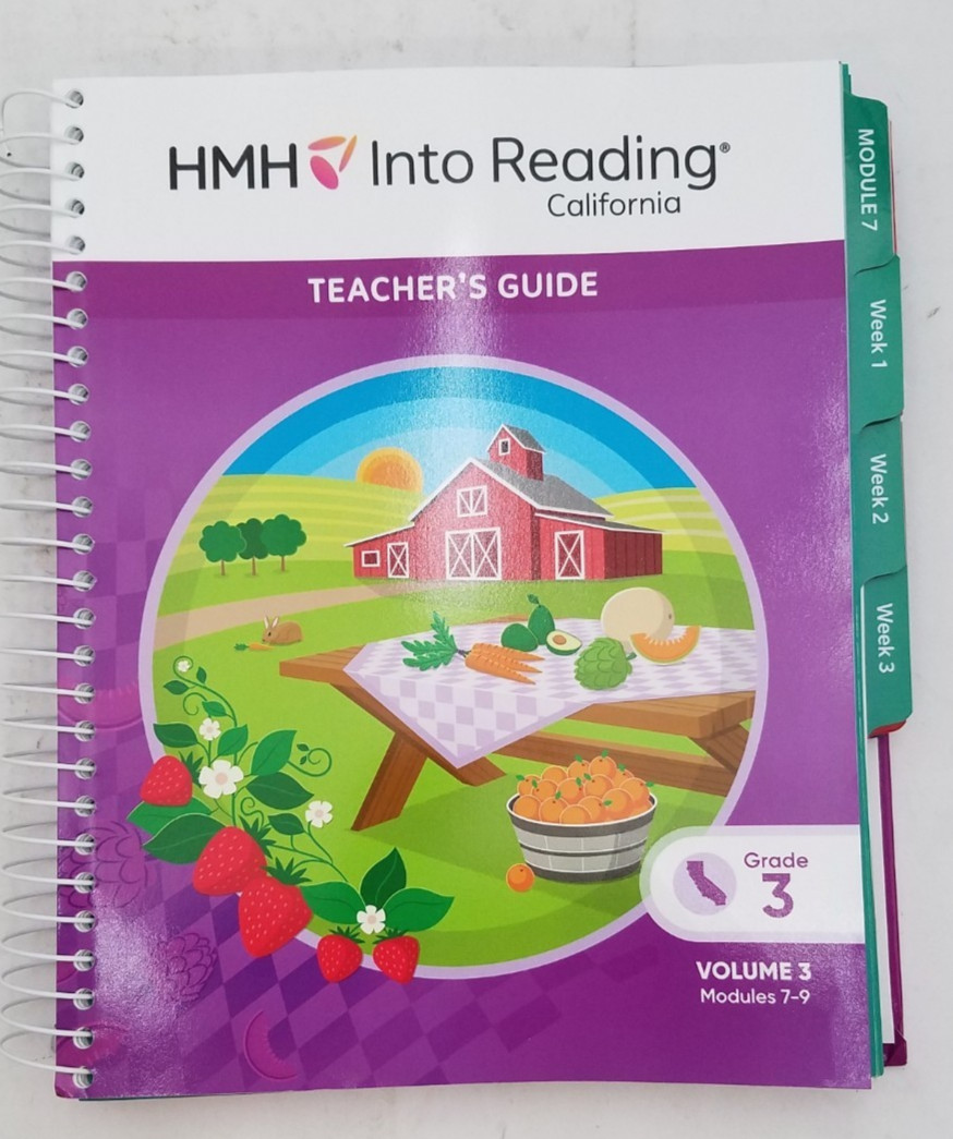 HMH Into Reading California Teacher's Guide Grade 3 Vol 3 (Modules 7-9)