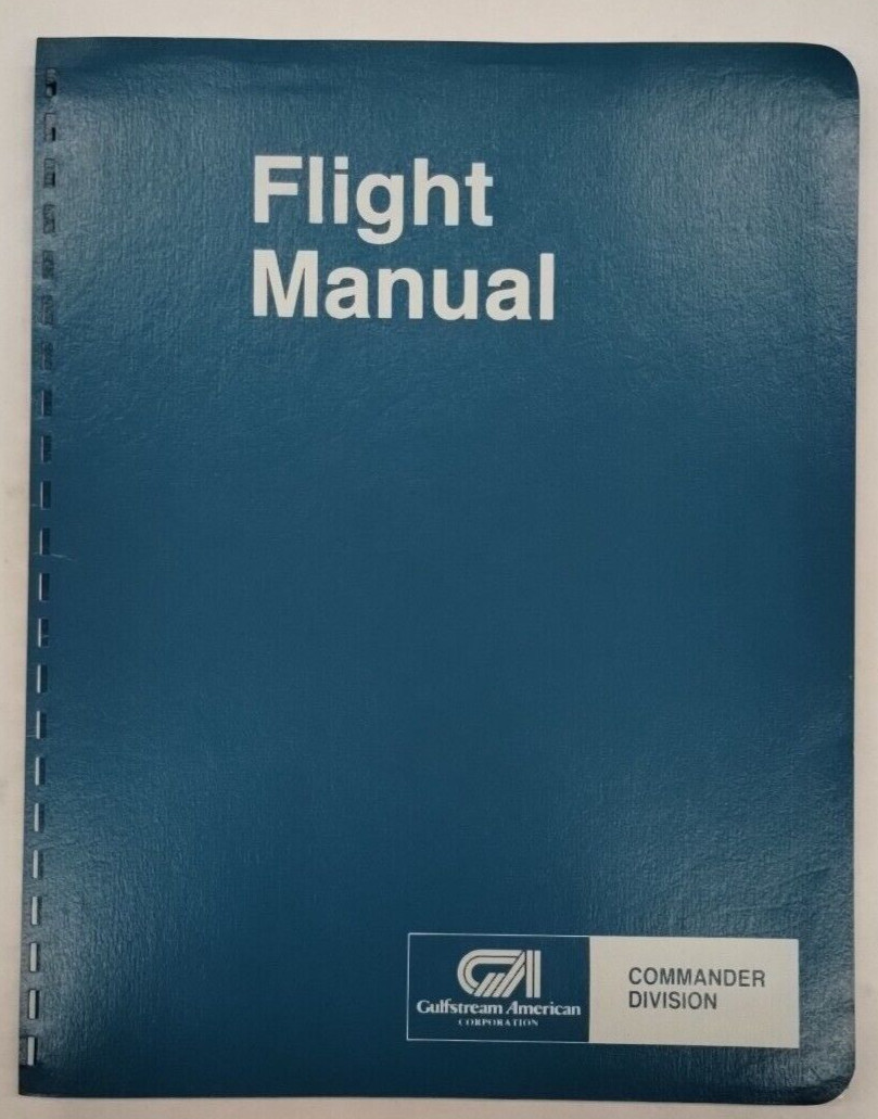 Grand Commander 1968 Model 680FL Flight Manual-Original