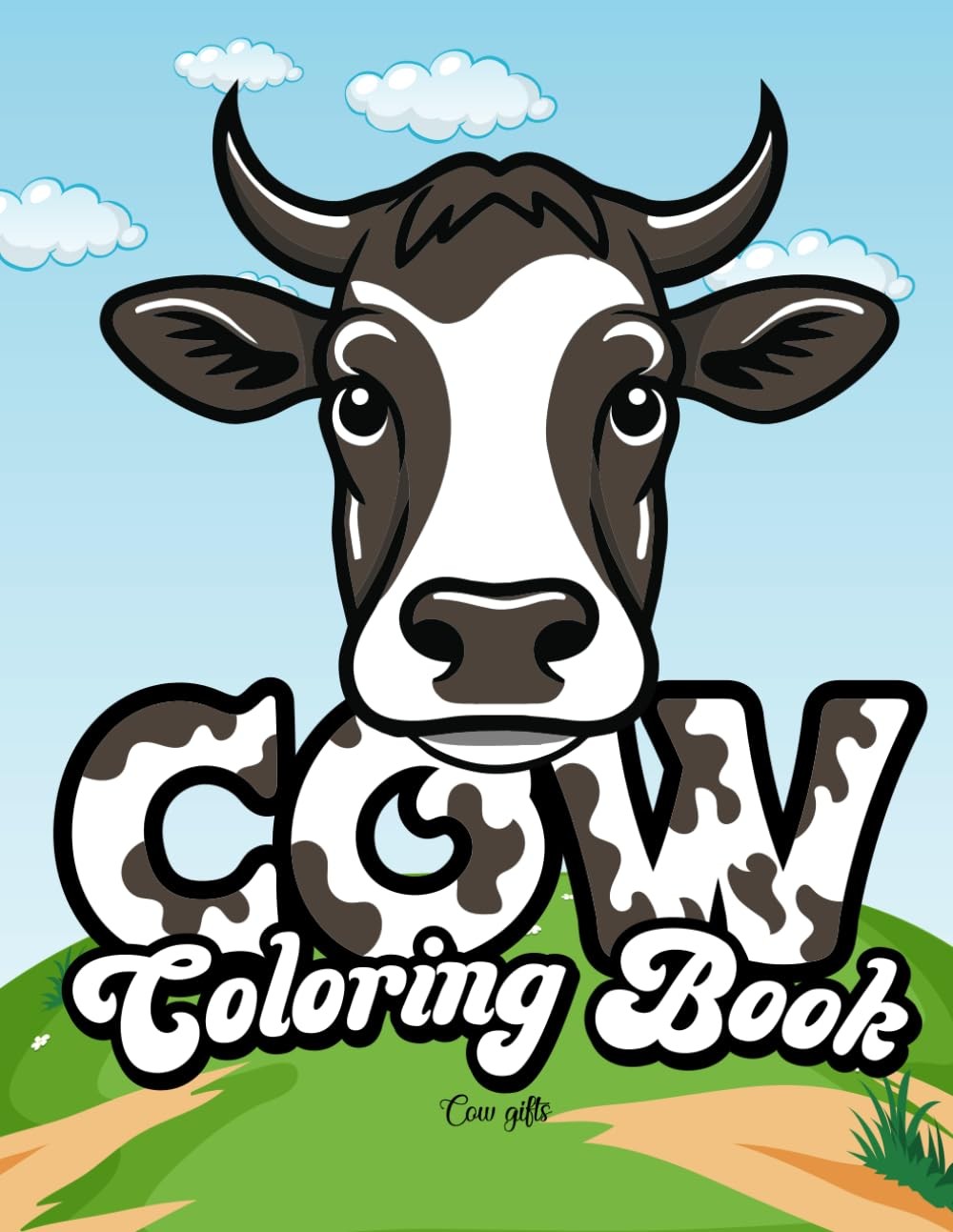 Cow Gifts: Cow Coloring Book: An Adult Coloring Book with Cow Humor, Ideal for C