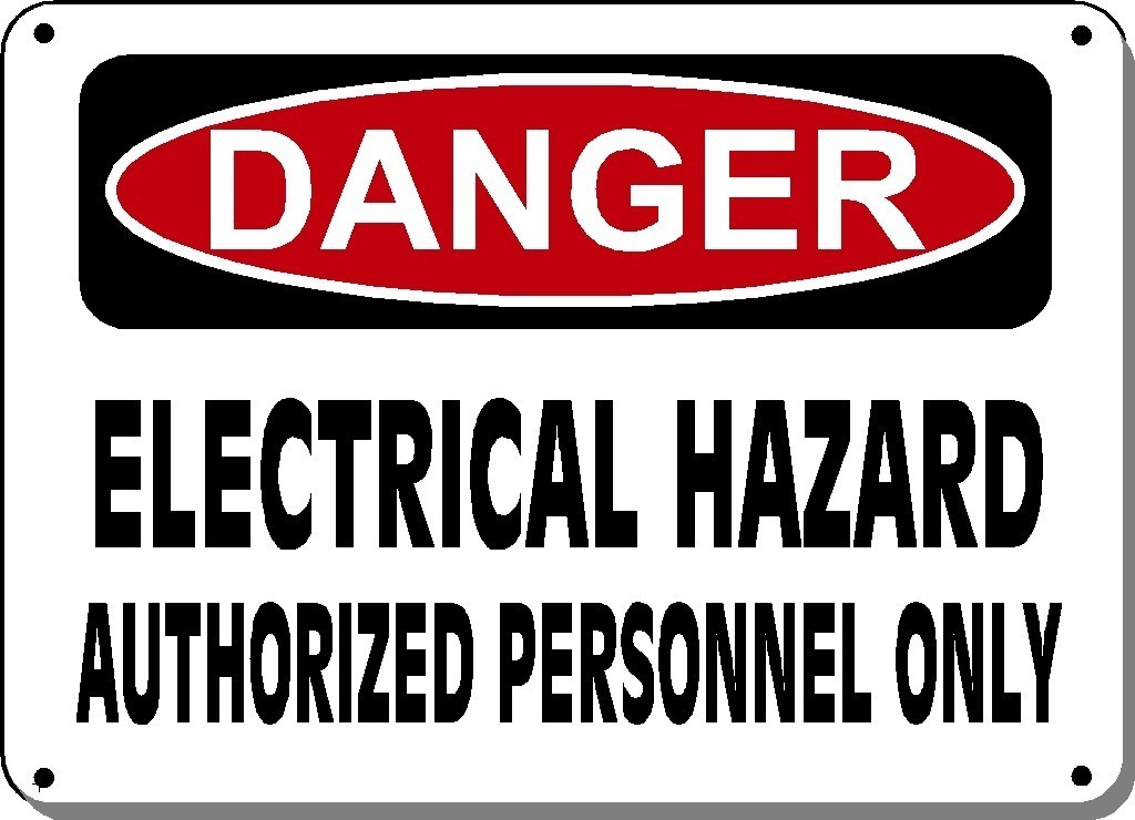 Danger Sign Electrical Hazard Authorized Personnel Only 10"x14" Aluminum OSHA