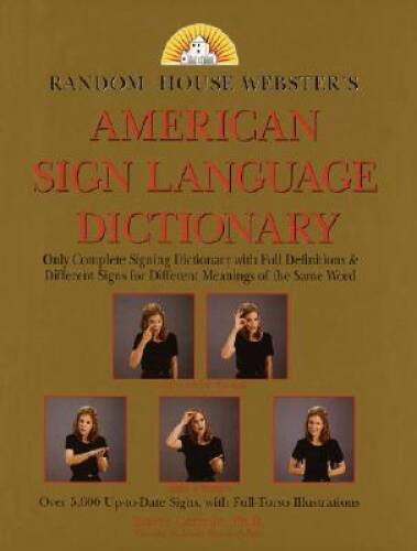 Random House American Sign Language Dictionary - Hardcover - GOOD