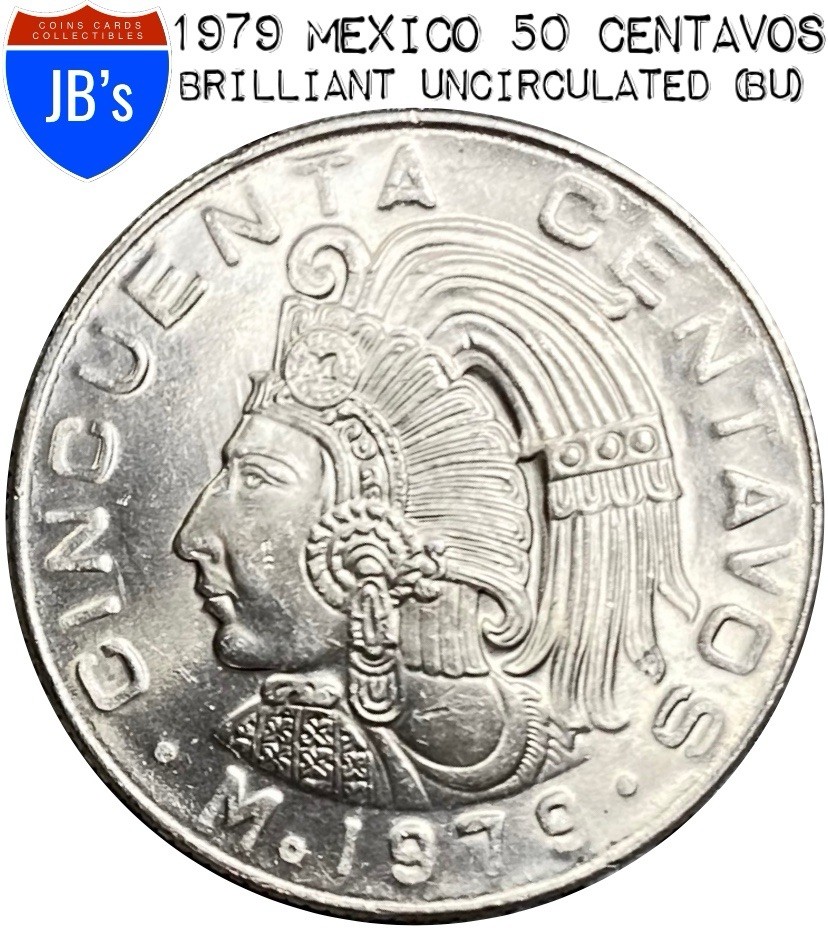 1979 Mexico Cincuenta Centavos 50 Cents Coin - BRILLIANT UNCIRCULATED (BU)