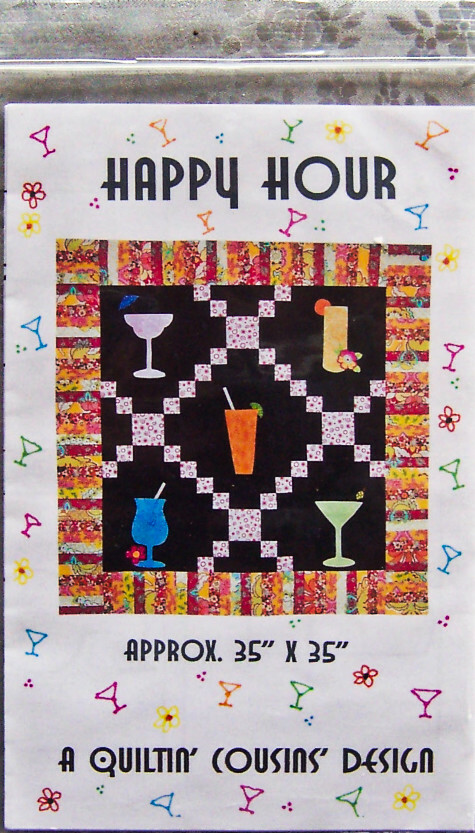 2010 Quiltin' Cousins "HAPPY HOUR" ~35" Sq. Quilt/Applique PATTERN - New!