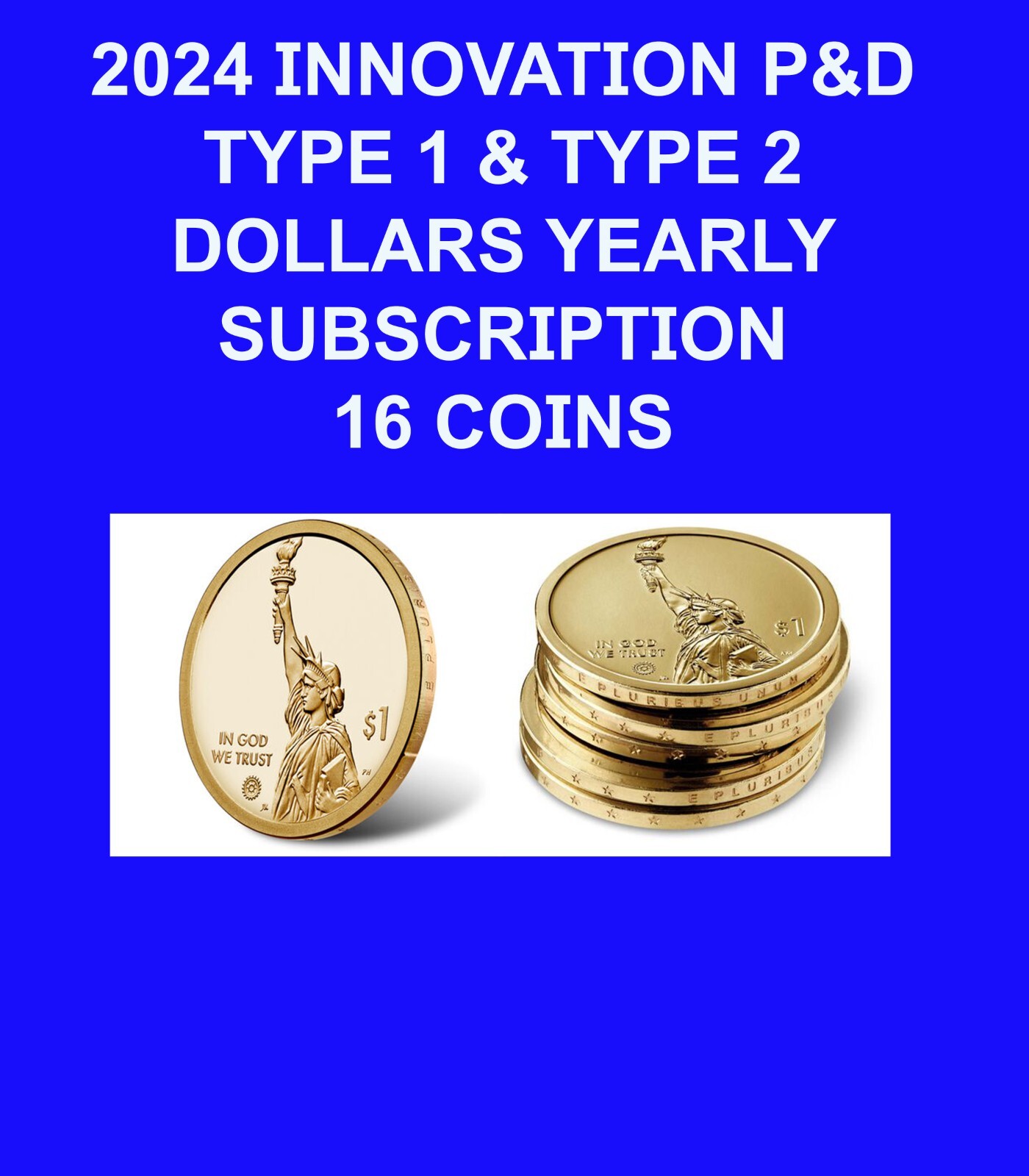 2024 P & D POS-1 & POS-2 INNOVATION 16 COIN DOLLARS SET SUBSCRIPTION
