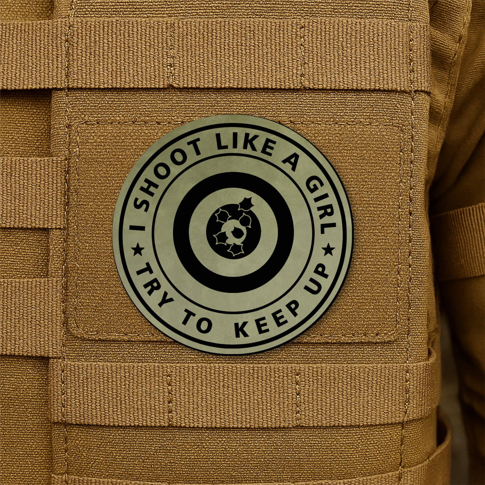 I Shoot Like A Girl Morale Patch 3" Round, Hook & Loop Funny Engraved Tactical