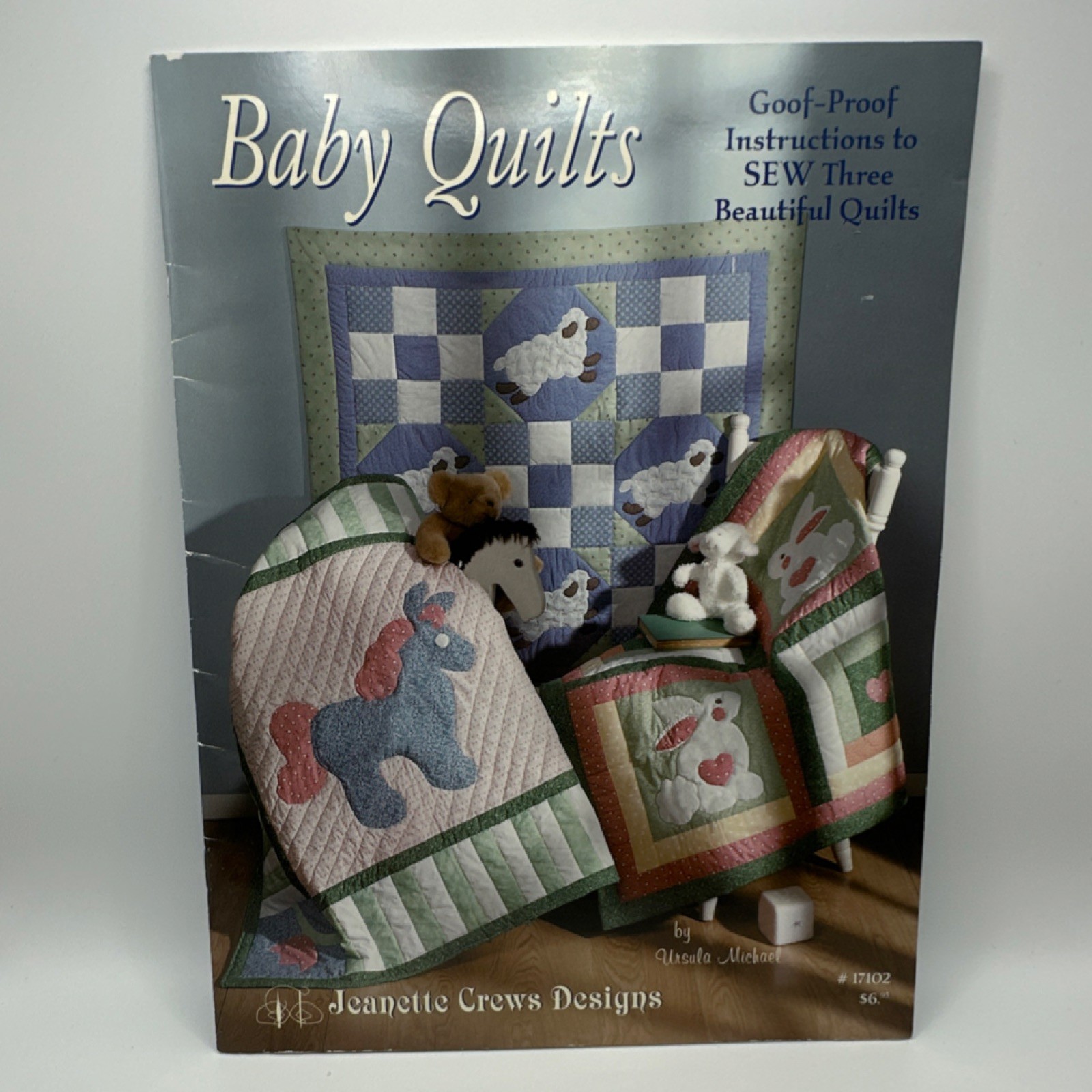 Jeanette Crews Designs Baby Quilts Quilting Book Pattern #17102