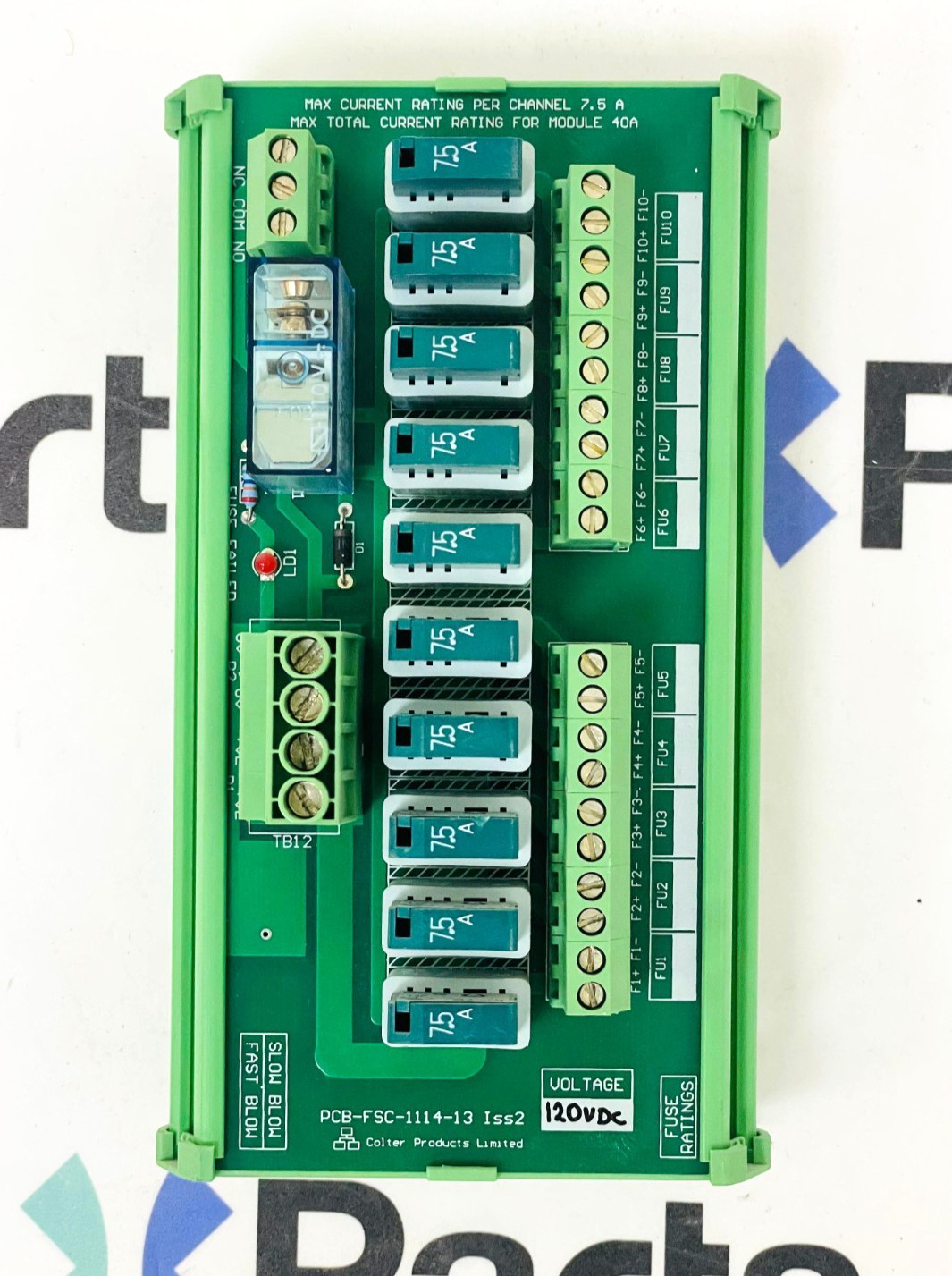 COLTER PCB-FSC-1114-13 ISS2 Fuse Blown Indicating Module