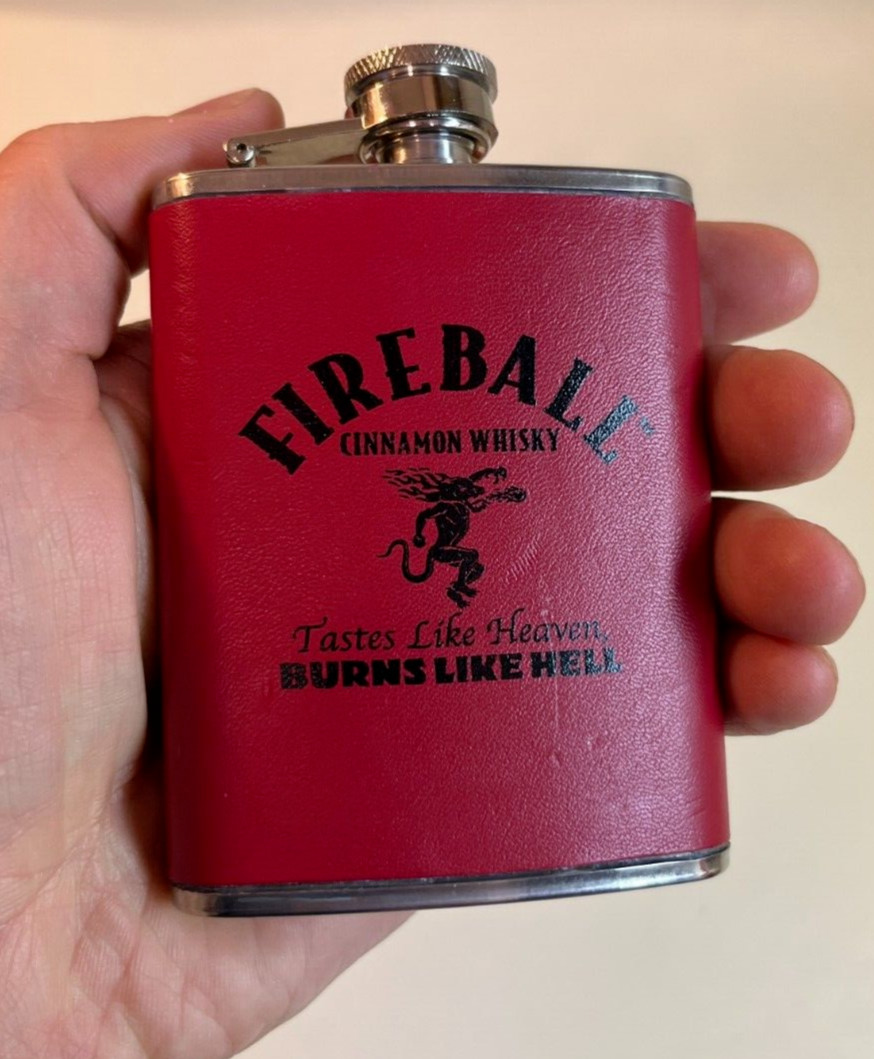 Fireball Whisky Stainless Steel 4 oz Flask "Tastes Like Heaven, Burns Like Hell"