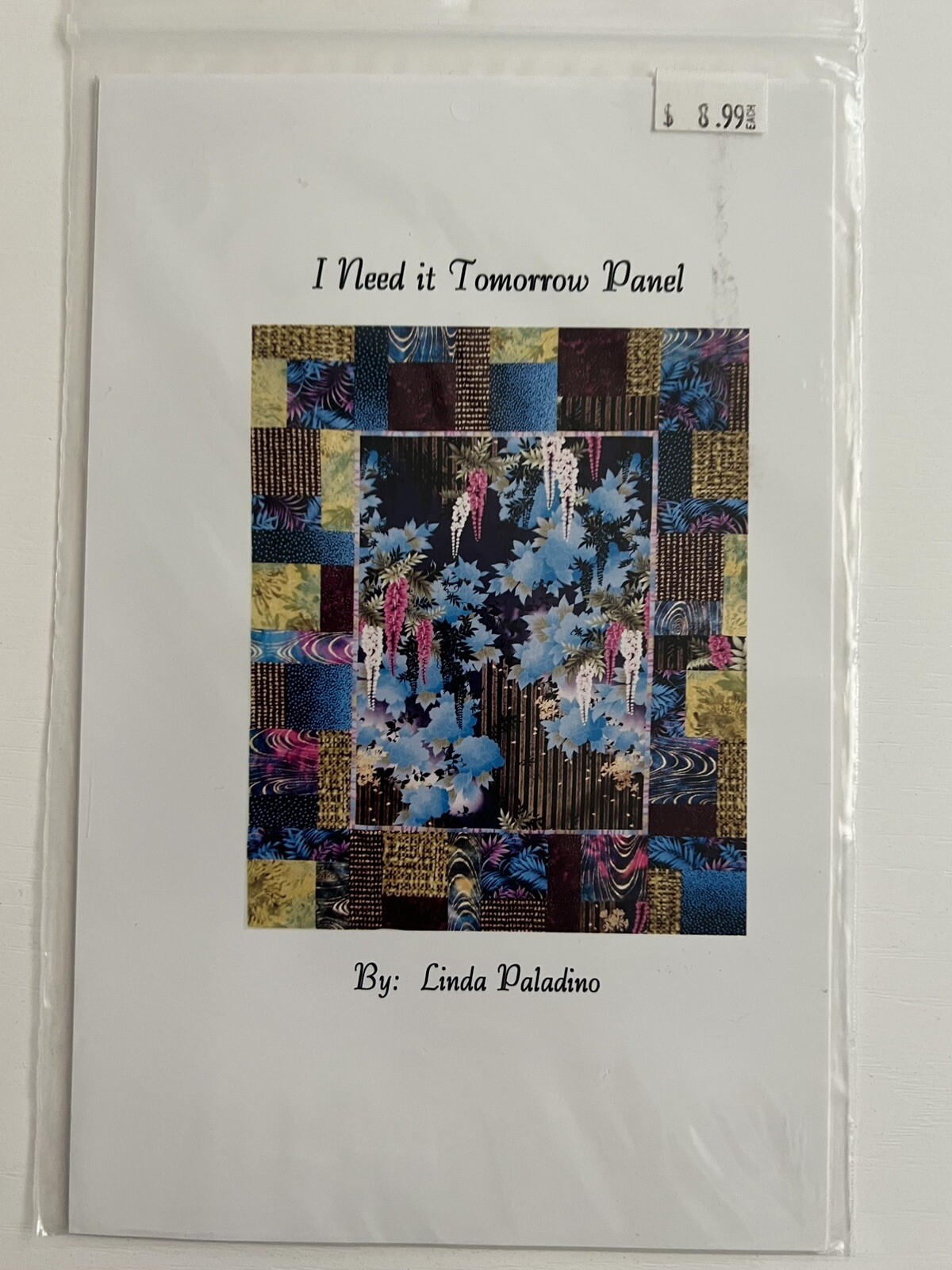 I Need It Tomorrow Quilt Pattern Linda Paladino 54”x44” Fast Easy One Day Make