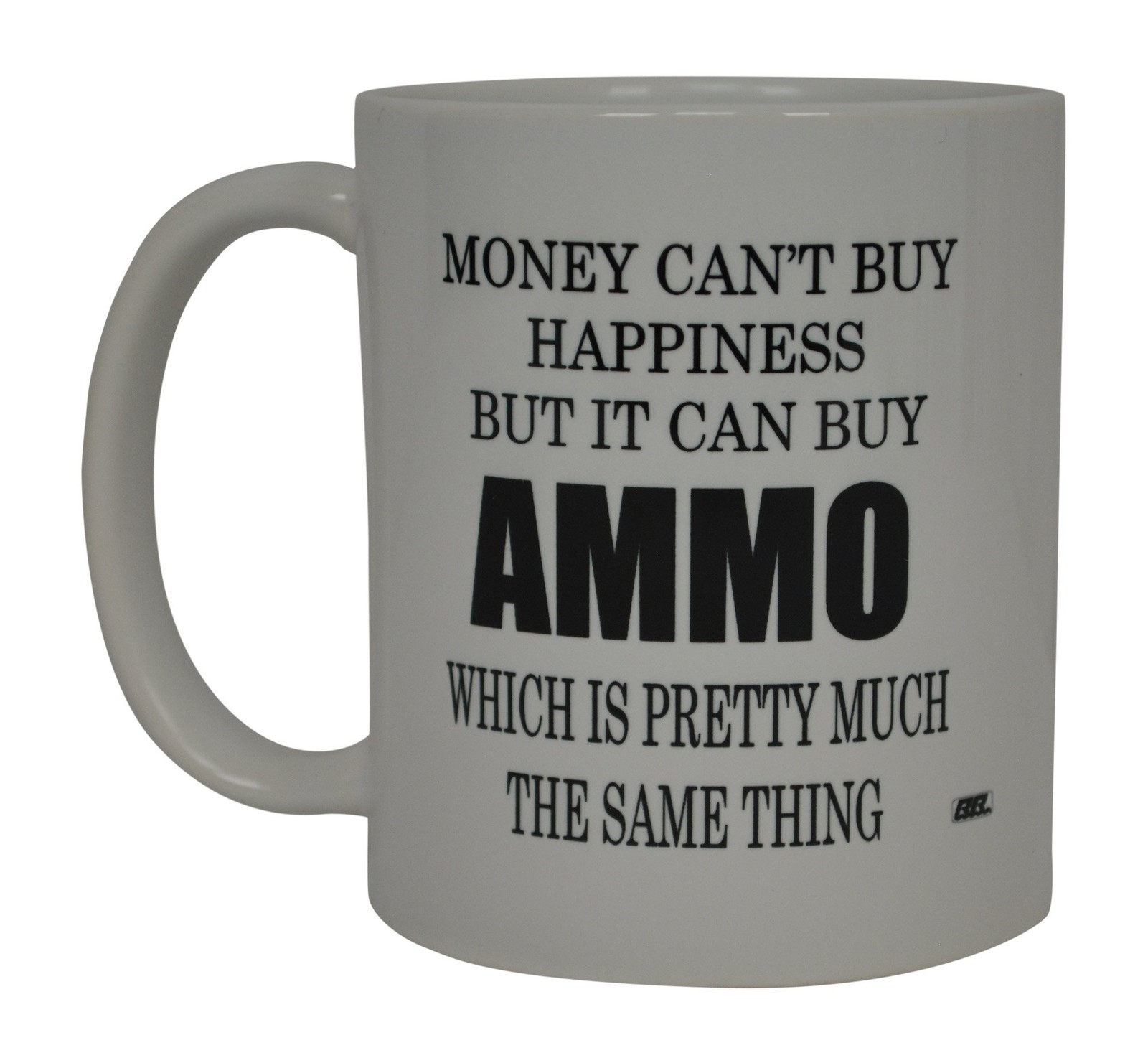 Rogue River Tactical Best Funny Coffee Mug Money Can't Buy Happiness But It C...