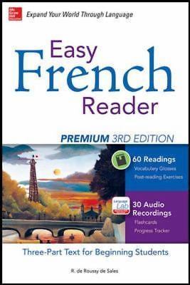Easy French Reader Premium, Third Edition: A Three-Part Text for Beginning...