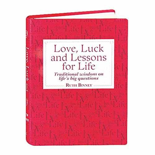 Love, Luck & Lessons For Life - Hardcover, by Binney Ruth - Very Good