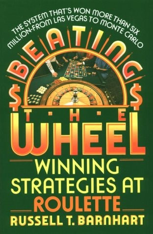 BEATING THE WHEEL By R. T Barnhart & R. T. Barnhart **Mint Condition**