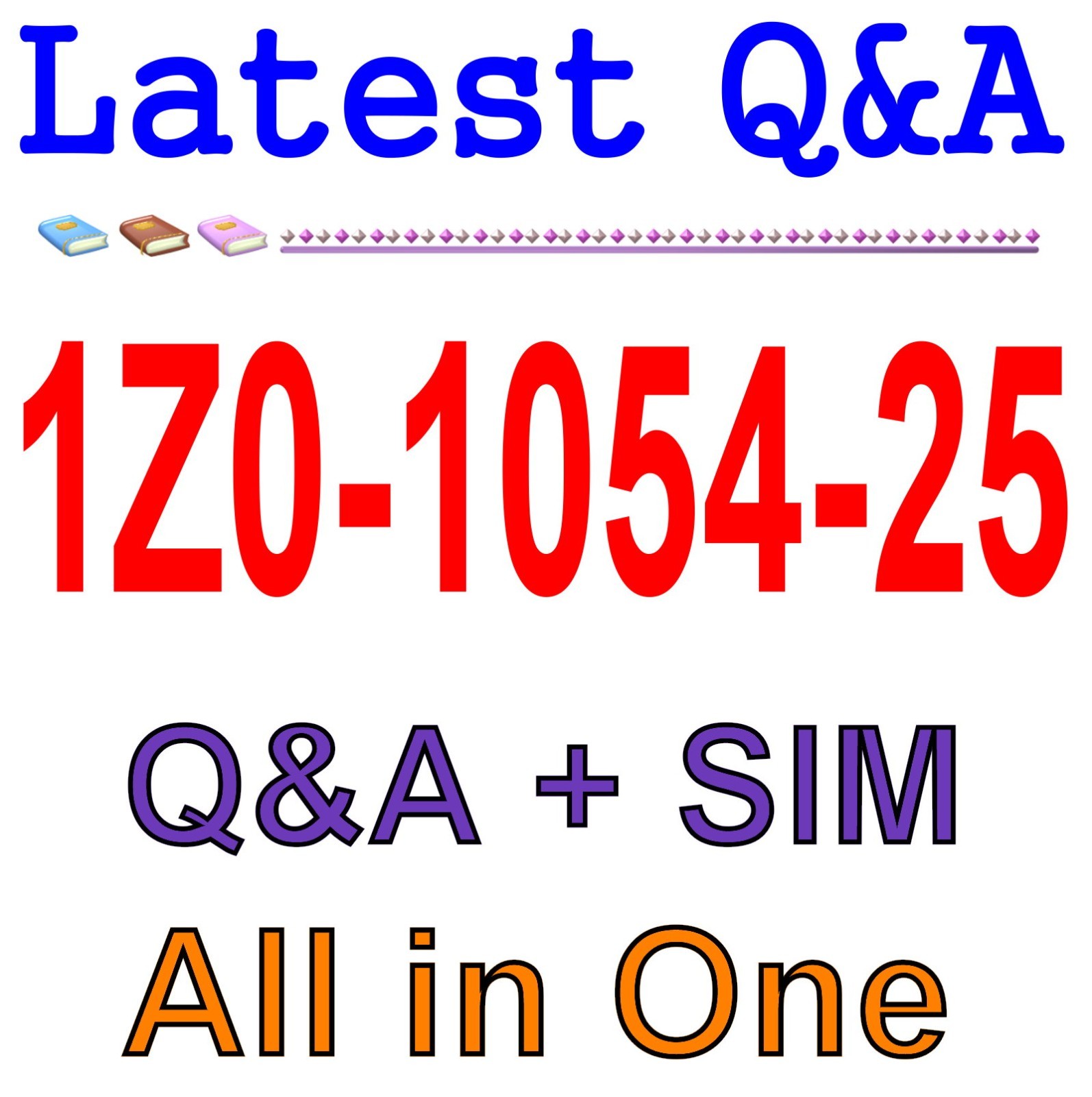 1Z0-1054-25 Best Exam Practice Material Exam Q&A