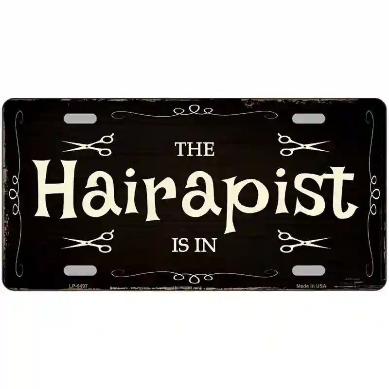 HAIRAPIST Funny Metal License Plate Sign ~ BUY 2 GET 1 FREE!