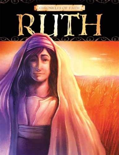 Chronicles Of Faith - Ruth - Paperback, by Publishing Barbour - Very Good