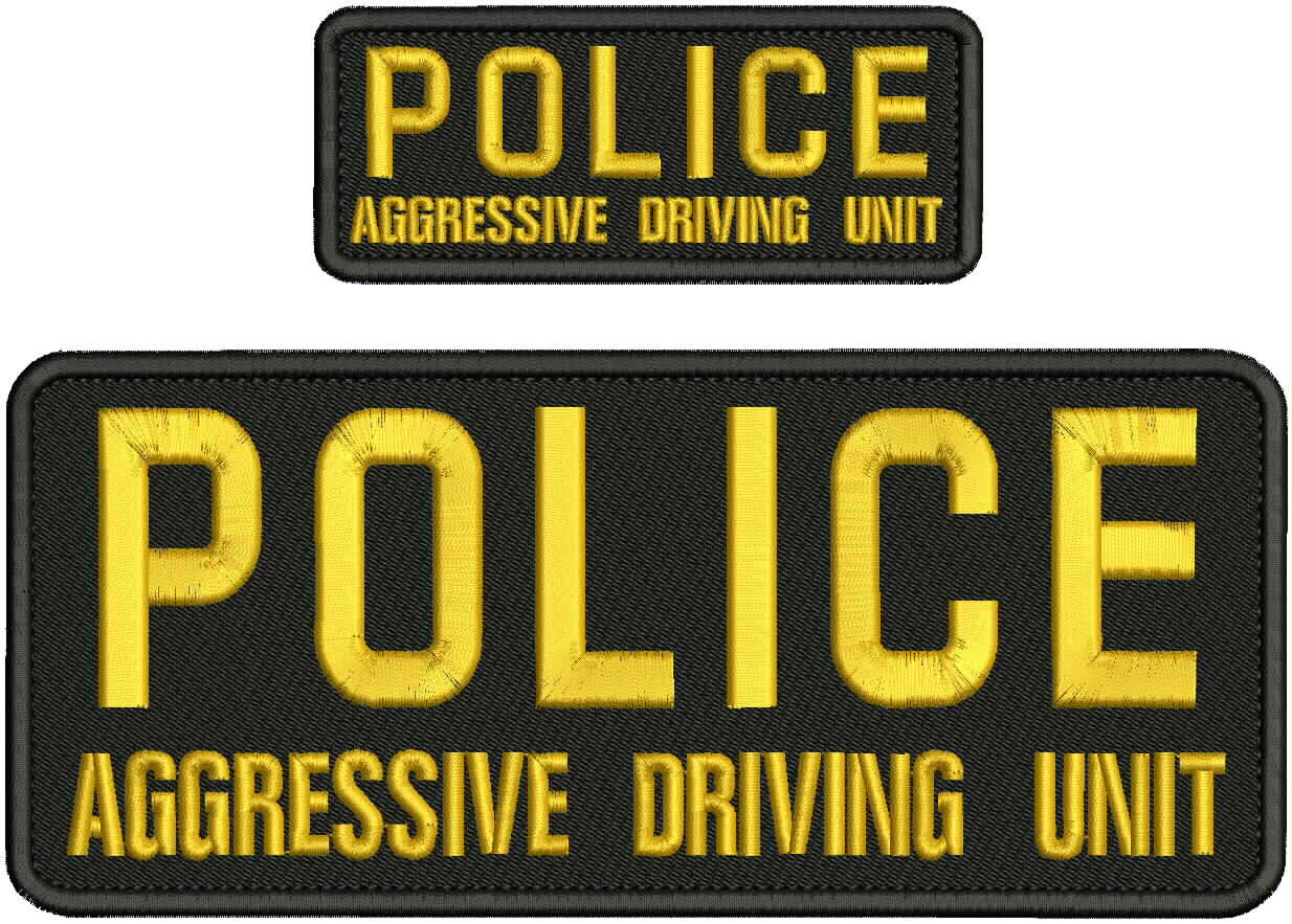 Police Aggressive Driving Unit emb Patch 4x10 And 2x5 Velcr@ On Back
