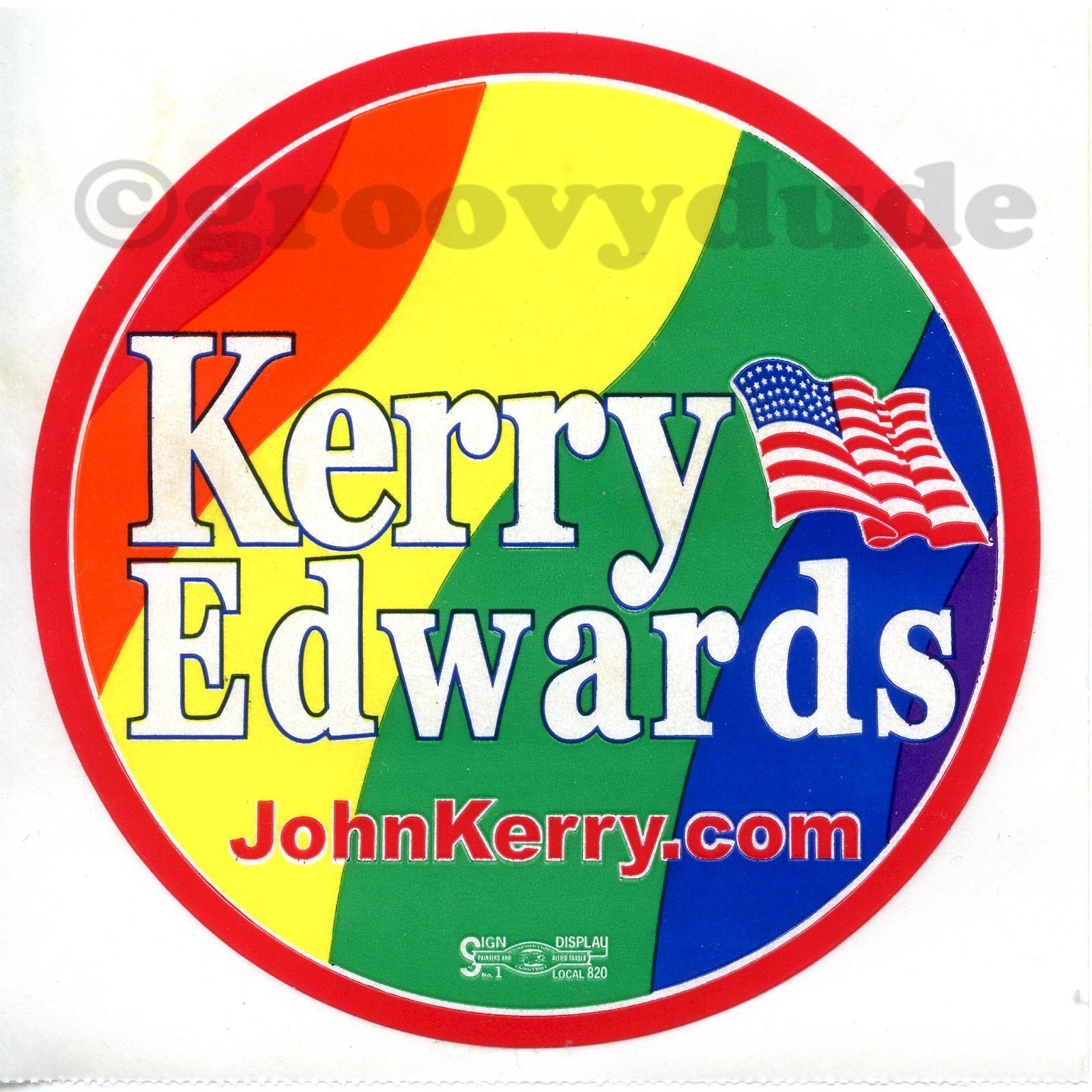 Official 2004 Gay Pride Flag Kerry Edwards LGBT Political Campaign Union Sticker