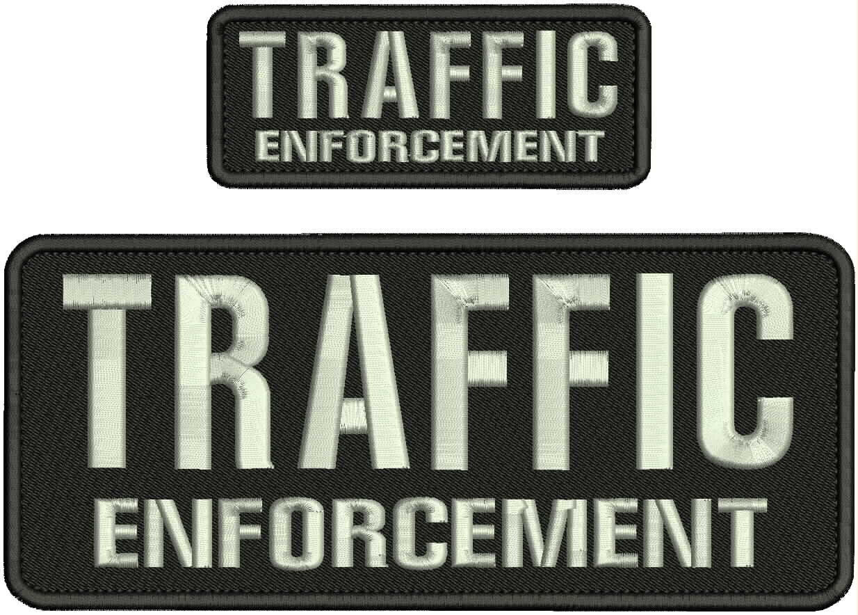 Traffic Enforcement Embroidery Patch 4x10 and 2x5 Velcr@ On Back