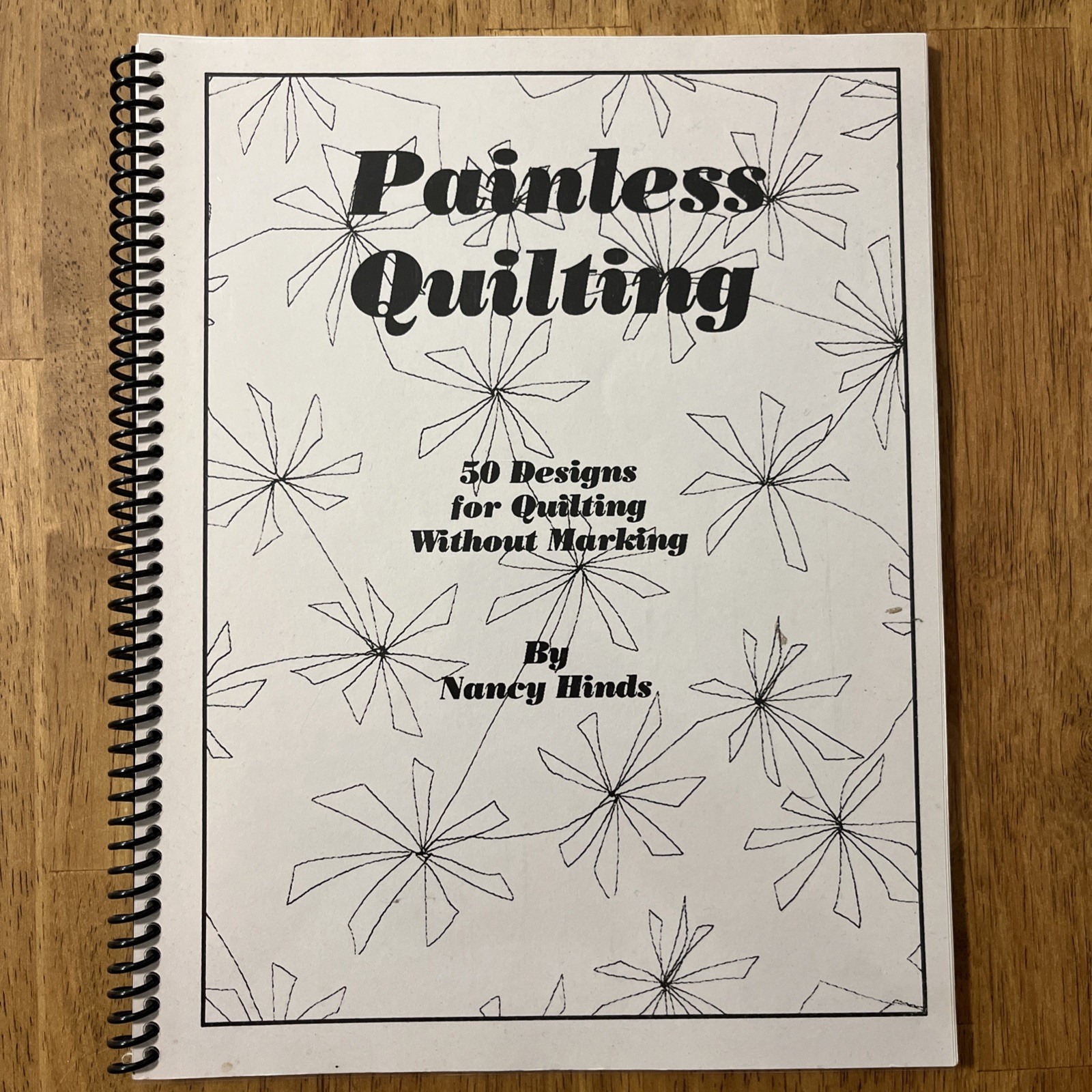 Painless Quilting Book 50 designs for Quilts Without Marking Nancy Hinds, SIGNED