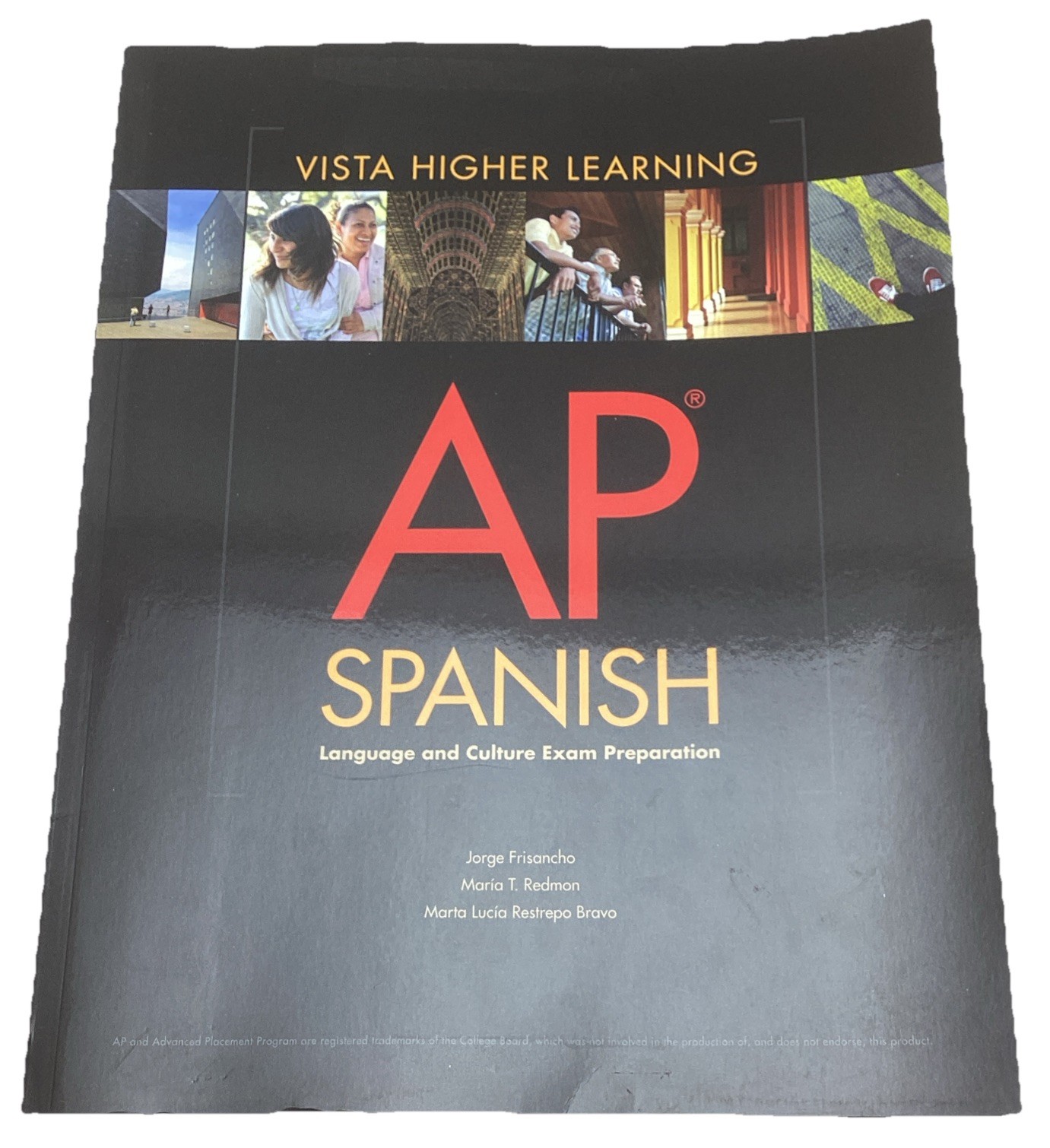 AP Spanish Language and Culture Exam Preparation Student Edition