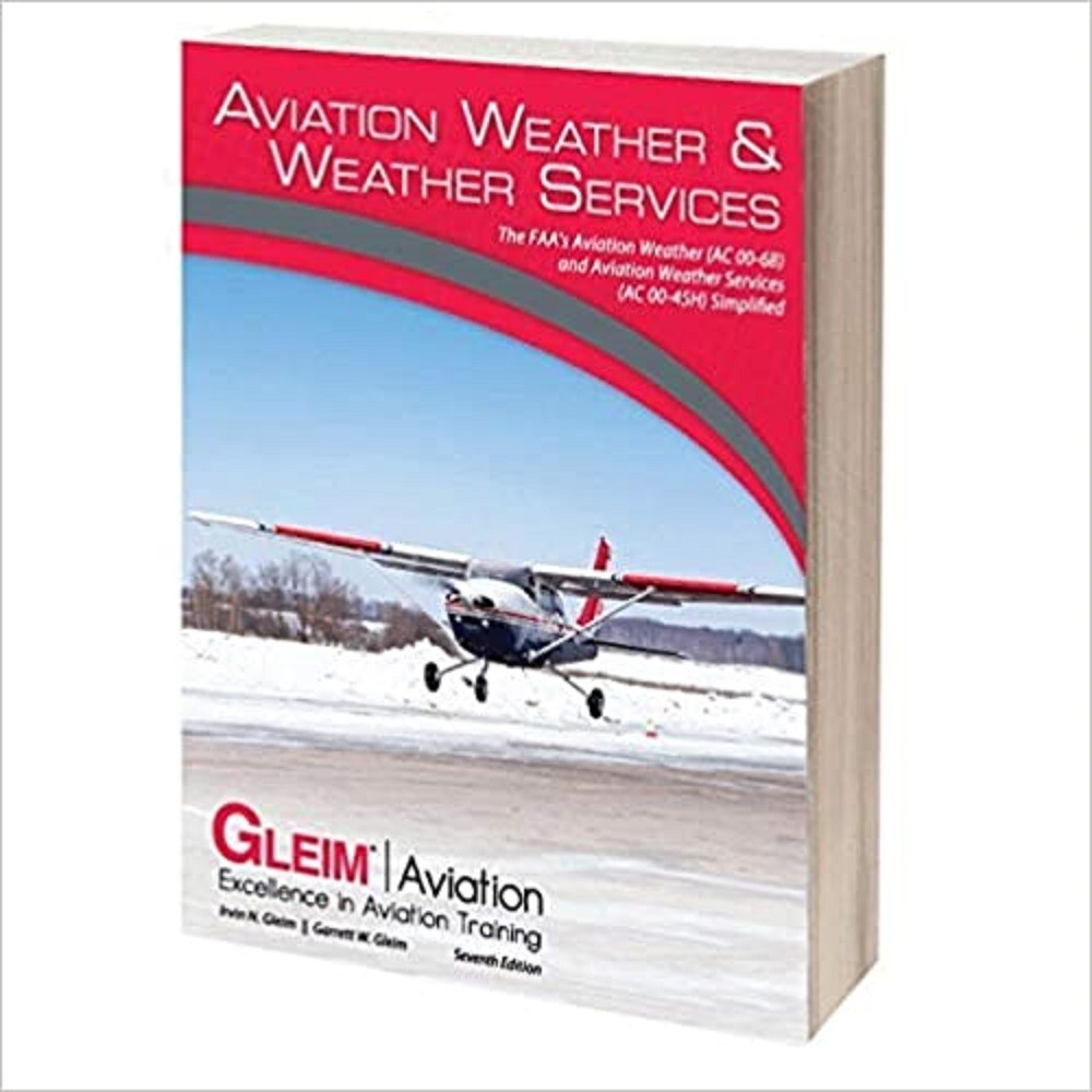 Gleim Aviation Weather & Weather Services, Seventh Edition