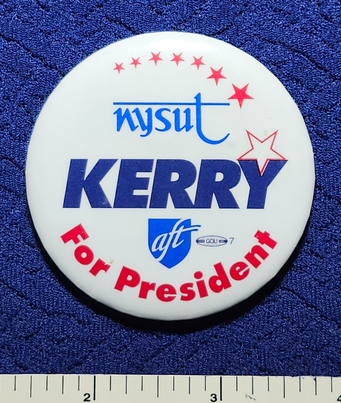 OFFICIAL KERRY NEW YORK NYSUT TEACHERS AFT LABOR UNION POLITICAL PINBACK BUTTON