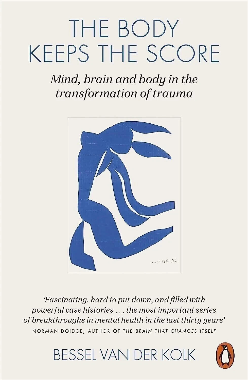 The Body Keeps the Score: Mind, Brain, and Body in the Healing - English Edition
