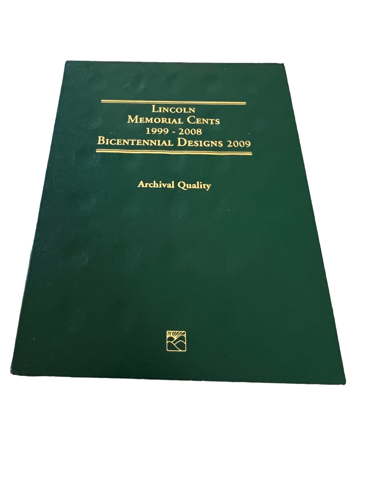 Coin Folders 1999-2008 Lincoln Memorial Cents, Bicentennial Designs 2009.