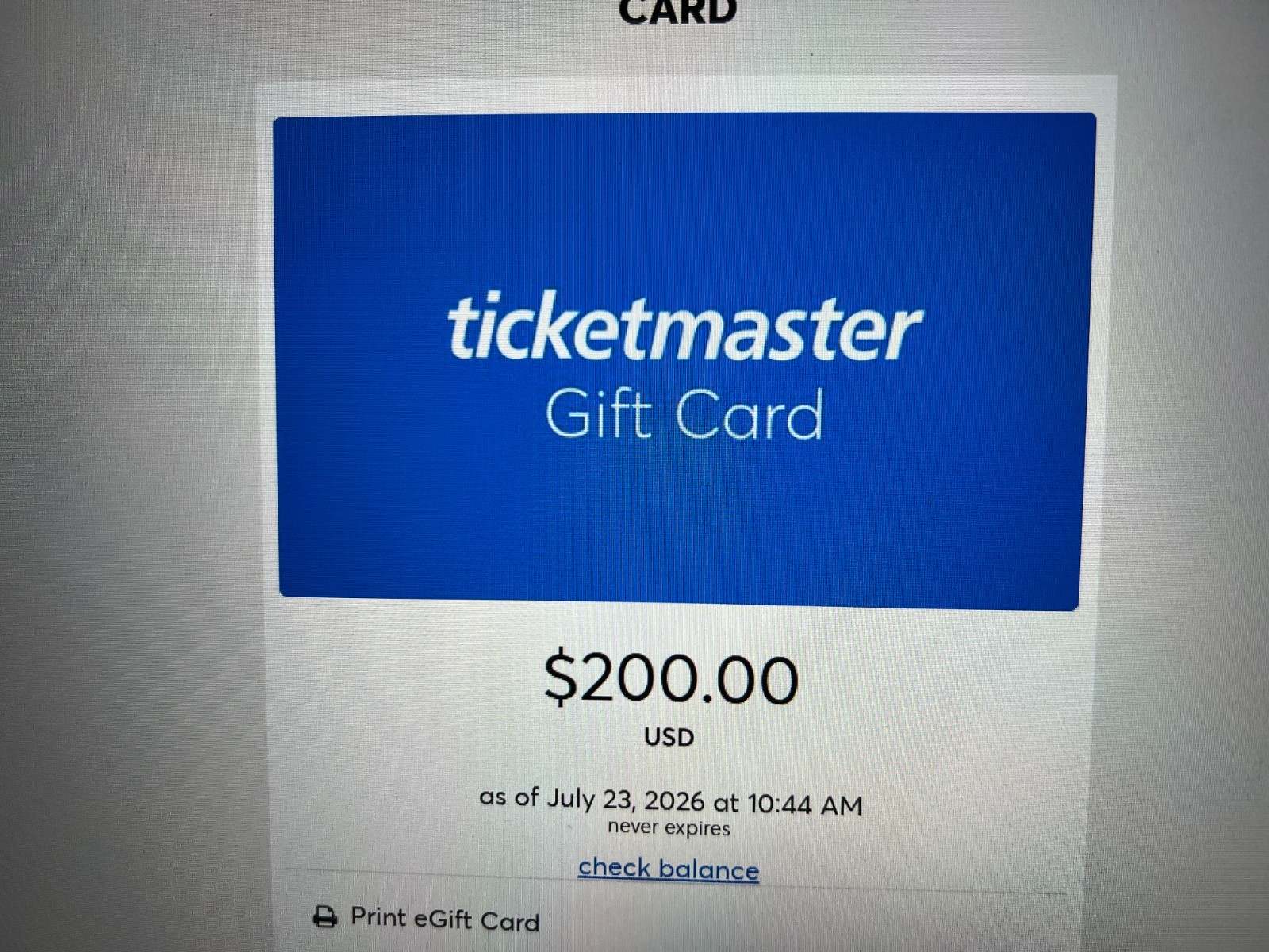 TICKETMASTER $200.00 E- GIFT CARD- NO EXPIRATION