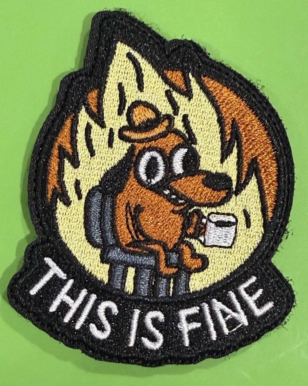 Morale Patch Embroidered This Is Fine Fire Dog Hook & Loop Backed